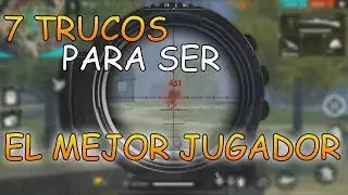 ¡ 7 TRUCOS SECRETOS para ser EL MEJOR JUGADOR DE FREE FIRE ! | COMO SER PRO EN FREE FIRE | Kurko