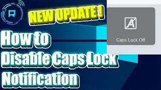 How To Disable Caps Lock Notification On Windows 11 (New)