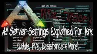 All Ark Server Settings Sliders Explained! Xbox One/PS4 New! Includes Cuddle and PVE Sliders too!