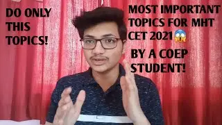 Most Important Topics For mht cet 2022💪👍 | By a coep student | #mhtcet2022 #mhtcetpreparation​ #coep