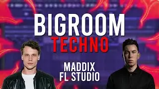 Techno FLP | CRAZY Bigroom Techno like, Maddix, Will Sparks, Hardwell