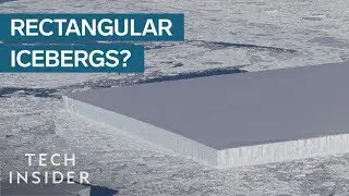 How Are Perfectly Rectangular Icebergs Formed?