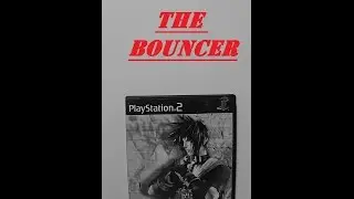 The Bouncer Review