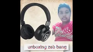 Unboxing Zeb Bang headphone |Study with fun |Study with fun