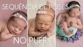 FOTOGRAFIA NEWBORN: Sequencia básica de POSES no PUFF  (passo a passo)