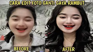 CARA EDIT FOTO MERUBAH RAMBUT YANG LAGI VIRAL