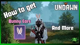 Undawn Guide How to obtain the Bunny Ears and some tips and explanations you need to know