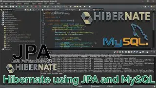 Java Prgramming - Hibernate Example Using Java Persistent API (JPA) and MySQL using ECLIPSE IDE