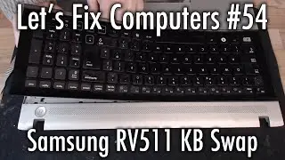 LFC#54 - Samsung RV511 KB Swap