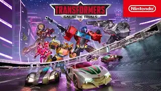 TRANSFORMERS: Galactic Trials – Characters Trailer – Nintendo Switch