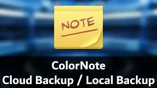 ColorNote Cloud/Local Backup | Cloud Backup Issue (Facebook)