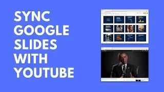 Sync Google Slides with YouTube Videos