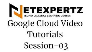 Google Cloud Video tutorials Session-03 (IaaS, PaaS and SaaS)