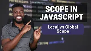 What is Scope in JavaScript? Local Scope and Global Scope in JavaScript