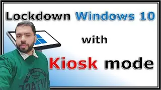 Creating a Windows Kiosk User: Locking Down Access to a Single Application for user #kiosk #windows