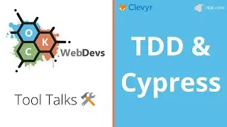 TDD & Cypress w/ Cal Corbin - OKC WebDevs