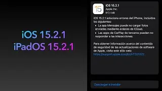 iOS 15.2.1 Actualizacion iPhone iPad Apple