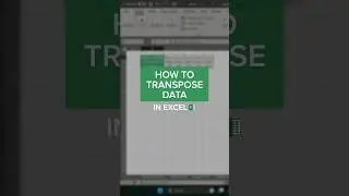 Rearrange your table from columns to rows with transpose feature in Excel!  #shorts