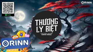 Thương Ly Biệt Remix - Chu Thúy Quỳnh x Orinn | Dùng một đời vấn vương để đổi lại một đời đau thương