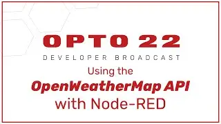 Quickly Get OpenWeatherMap API Data with Node-RED