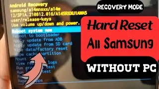 Samsung A145R A14 Hard Reset without PC