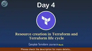 Day#04 | Terraform in Telugu | Resource creation in Terraform and Terraform life cycle | CCIT | AWS