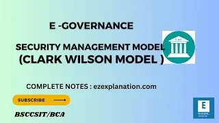 CLARKS WILSON SECURITY MANAGEMENT MODEL