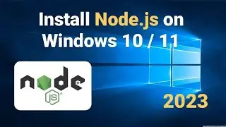 How to Install Node.js and NPM on Windows 10 / 11 [ 2023 Update] || Latest Node js installation ||