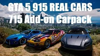 GTA 5 915 REAL CARS 715 Add-on Carpack