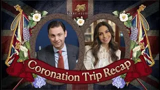 Trip of a Lifetime: My King Charles III Coronation Trip Recap | Kirby Allison