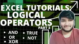 Formulas in excel | AND | OR | XOR | NOT | EQUAL | NOT EQUAL | GREATER THAN | LESS THAN |