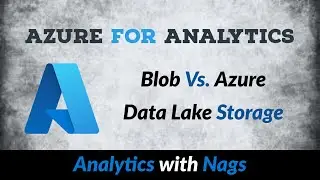 Blob Storage Vs. Azure Data Lake Storage - Azure Storage Account  (14/100)