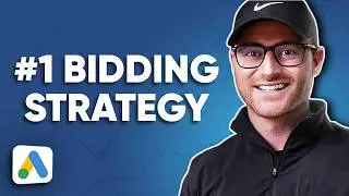 The BEST Google Ads Bidding Strategy in 2025