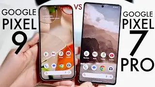 Google Pixel 9 Vs Google Pixel 7 Pro! (Comparison) (Review)