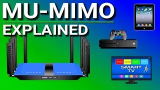 MU-MIMO Explained