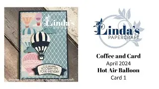 Hot Air Balloon Coffee and Card, Week One