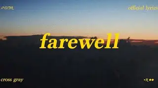 farewell (Lyric Video) - Indie Christian Folk