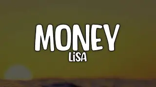 Lisa - Money (Lyric) Video