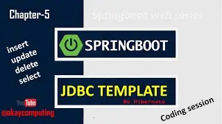 springboot mysql insert|springboot mysql update |springboot mysql delete|  sql select |okaycomputing