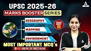 UPSC 2025 | Geography and Environment Most Important MCQ | By Preeti Ma'am