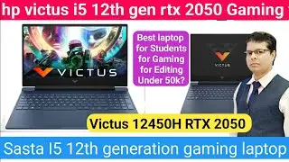 Hp Victus 15 i5 12th gen Gaming Laptop RTX 2050 Unboxing | Cheapest Gaming AllRounder Laptop