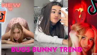 NEW BUGS BUNNY TREND 🔥TikTok Compilation 2021/Tiktok Akım