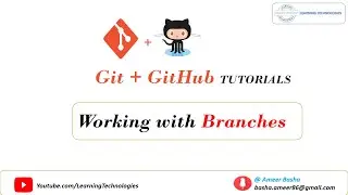 Git Tutorial for Beginners #6 || Working with Branches (using GitHub and Git Bash)