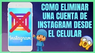 😱😎COMO ELIMINAR UNA CUENTA DE INSTAGRAM PARA SIEMPRE DESDE EL CELULAR😊