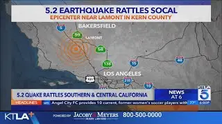 Magnitude 5.2 earthquake strikes Southern California