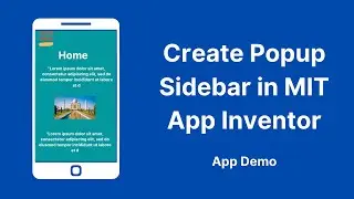 How to Create Popup Sidebar in MIT App Inventor | App Demo