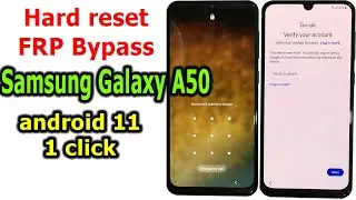 How to Hard reset/FRP Bypass Google Account Lock Samsung A50 Android 11 one click