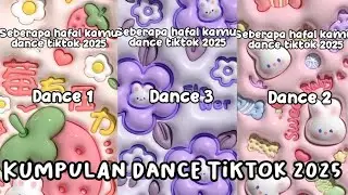 Seberapa hafal kamu dance tiktok 2025 