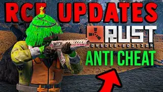 RUST CONSOLE Anti Cheat, Rust+ App and New Gen ONLY Version UPDATES