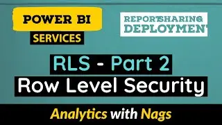 What is RLS / Row Level Security (RLS) - Restricted Data Access - Power BI Service (22/30)